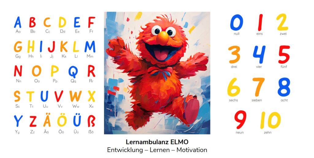 Ein Bild der Figur Elmo, bekannt aus der Sendung Sesamstraße, umgeben von den Buchstaben des Alphabets und den Zahlen von Null bis Zehn. Untertitel: Lernambulanz ELMO, Entwicklung - Lernen - Motivation.